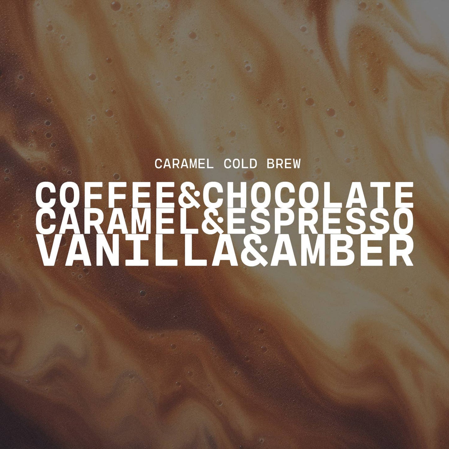 Caramel Cold Brew